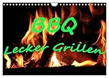 BBQ Lecker Grillen (Wandkalender 2026 DIN A4 quer), CALVENDO Monatskalender: Lecker Grillgut, Fleisch, Meeresfrüchte und Gemüse. (CALVENDO Lifestyle)