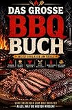 Das große BBQ-Buch: Meisterklasse am Grill